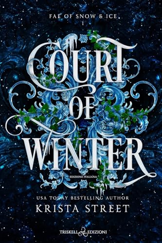 Court of winter. Ediz. italiana