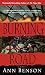 The Burning Road: A Novel (The Plague Tales)