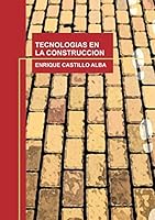 Tecnologias en la Construccion 849981042X Book Cover
