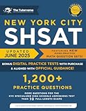 New York City SHSAT: 1,200+ Practice Questions