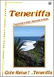  Teneriffa - Gute Reise!