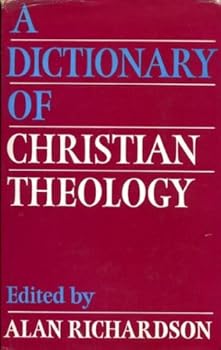 Hardcover A Dictionary of Christian Theology Book