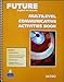 Future Intro Multilevel Communicative Activities Book