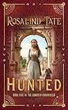 Hunted: A Romantic Time Travel Mystery (The Shorten Chronicles Book 5)