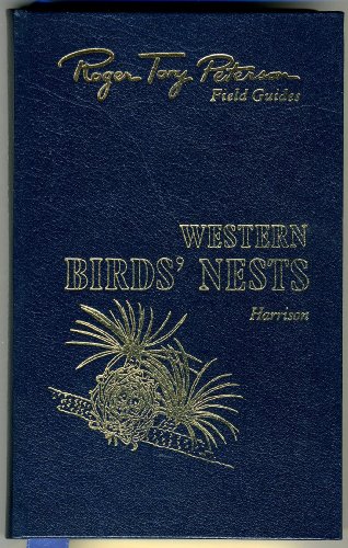 A FIELD GUIDE TO WESTERN BIRDS' NEST, Roiger To... B00E0U8TJ0 Book Cover