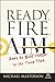 Ready, Fire, Aim: Zero to $100 Million in No Time Flat (Agora Series)