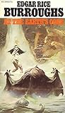 At The Earth's Core (Pellucidar, Bk. 1)
