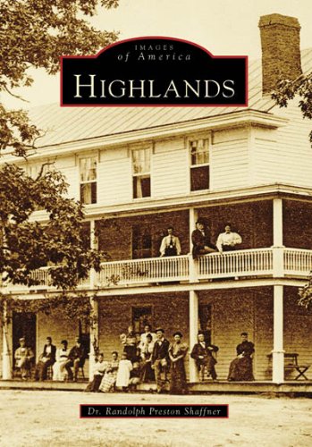 Highlands (Images Of America: North Carolina) #TOP18