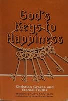 God's keys to happiness 0917090055 Book Cover