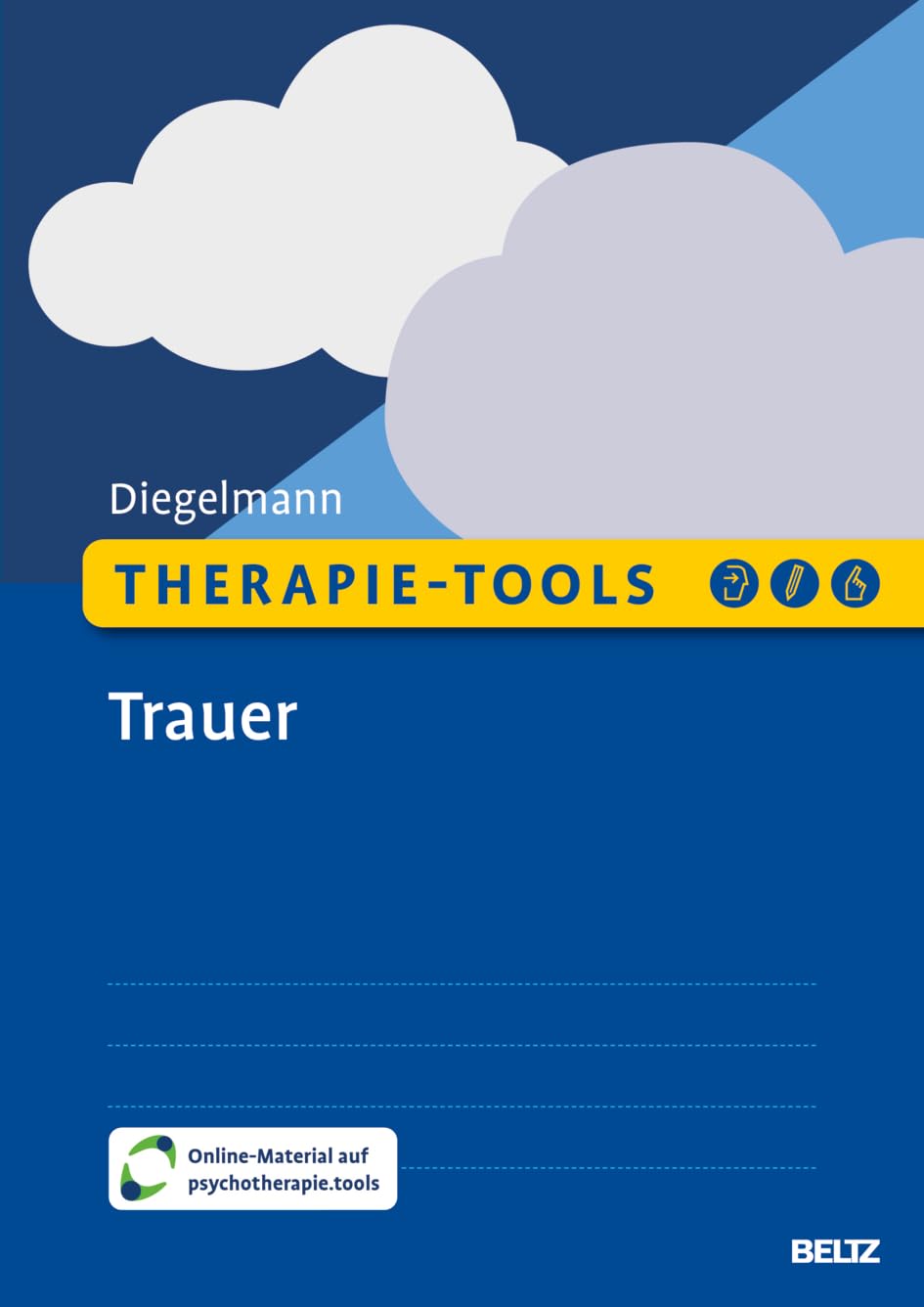Therapie-Tools Trauer: Mit Online-Material