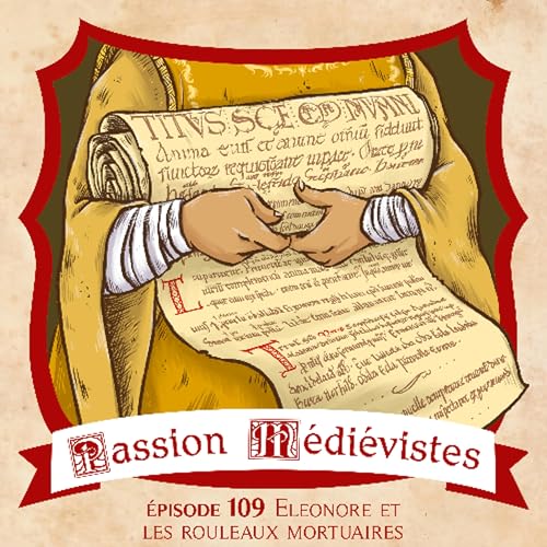 Épisode 109 - Éléonore et les rouleaux mortuaires cover art