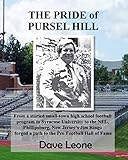 THE PRIDE of PURSEL HILL