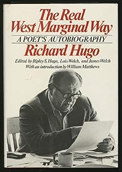 Hardcover The Real West Marginal Way: A Poet's Autobiography Book