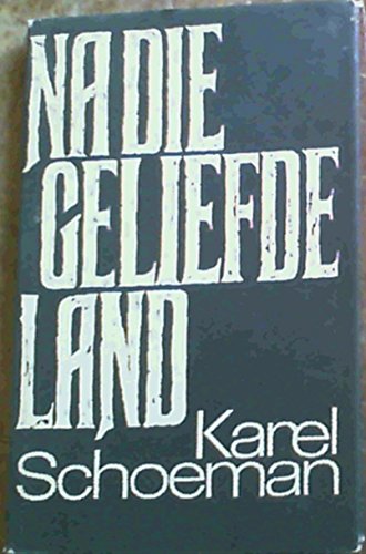 Na Die Geliefde Land