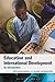 Education and International Development: An Introduction