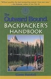 The Outward Bound Backpacker's Handbook