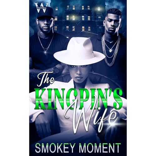 The Kingpin's Wife by Smokey Moment episode artwork