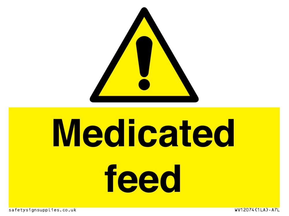 Medicated feed Sign - 100x75mm - A7L