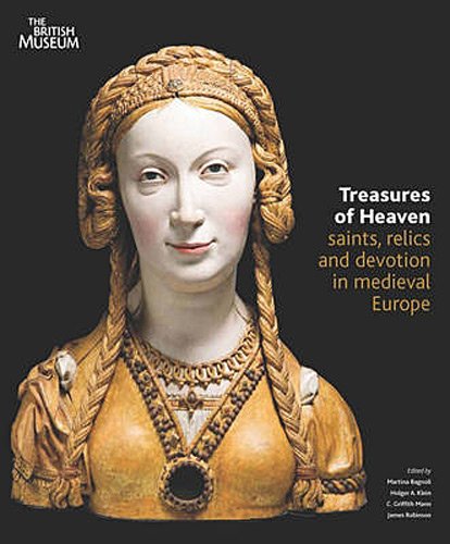 Télécharger Treasure of heaven saints, relics and devotion in medieval europe /anglais livre En ligne
