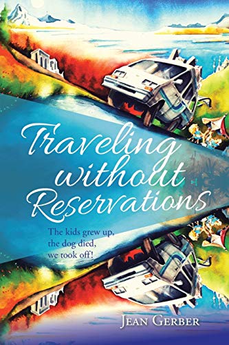 Traveling without Reservations: The kids grew up, the dog died, we took off! für 19,75 EUR (-12%) statt 22,43 EUR bei Amazon Bild: Traveling without Reservations: The kids grew up, the dog died, we took off! für 19,75 EUR (-12%) statt 22,43 EUR bei Amazon
