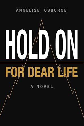 Hold On for Dear Life