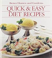 Better Homes and Gardens Quick and Easy Diet Recipes 0696017350 Book Cover