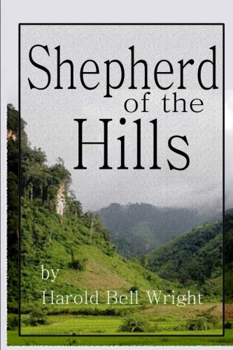 Shepherd of the Hills 149444366X Book Cover