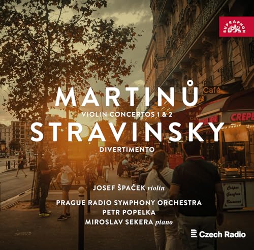 Martinu Violin Concertos 1 & 2, Stravinsky Divertimento