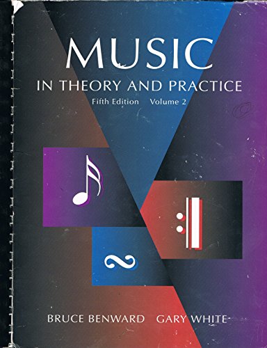 Music in Theory and Practice 0697125262 Book Cover