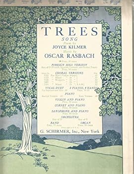 Trees Song By Oscar Rasbach Poem Joyce Kilmer G. Schirmer Inc. for Low Voice Bb