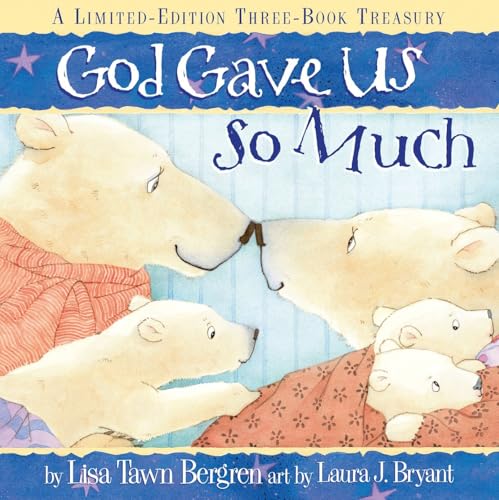 Image of God Gave Us So Much: A Limited-Edition Three-Book Treasury (God Gave Us Series)