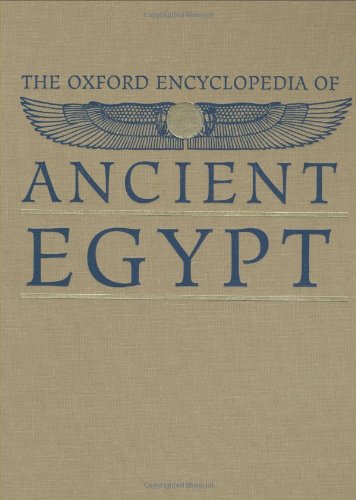 Oxford Encyclopedia of Ancient Egypt Volume 2 (Pittsburgh Theological