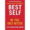 Best Self: Be You, Only Better Hardcover Illustrated, January 8, 2019