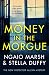 Money in the Morgue: The New Inspector Alleyn Mystery