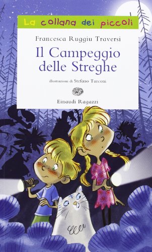 Il campeggio delle streghe. Ediz. illustrata Il campeggio delle streghe. Ediz. illustrata