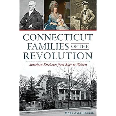 Connecticut Families of the Revolution