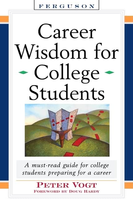 Career Wisdom for College Students
