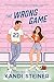 The Wrong Game: A Sports Romance
