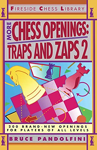 More Chess Openings: Traps and Zaps 2 (Fireside Chess Library)