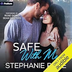 Safe with Me Audiolibro Por Stephanie Rose arte de portada