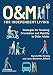 O&M for Independent Living: Strategies for Teaching Orientation and Mobility to Older Adults
