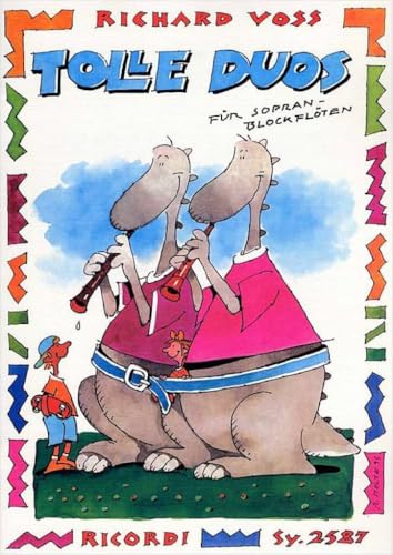 Tolle Duos: Für Sopran-Blockflöten