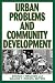 Urban Problems and Community Development