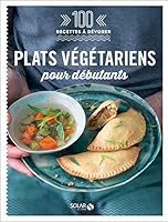 Plats végétariens pour débutants 2263148965 Book Cover