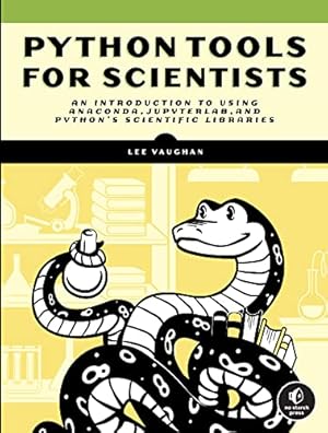 Book cover Python Tools for Scientists: An Introduction to Using Anaconda, JupyterLab, and Python's Scientific Libraries