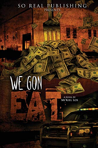 We Gon Eat