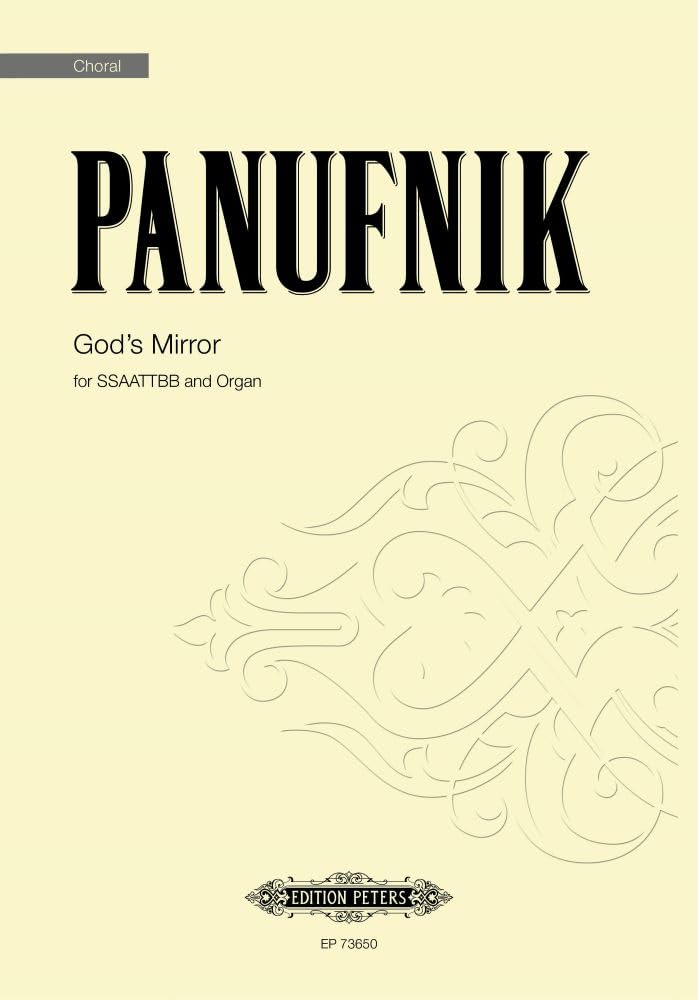 Panufnik: God's Mirror (Mixed Voice Choir and Organ) (EP73650)