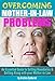 Overcoming Mother-In-Law Problems: An Essential Guide to Setting Boundaries and Getting Along with your Mother-in-Law