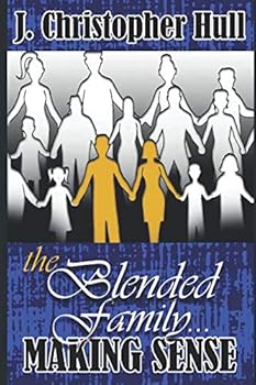 Paperback The Blended Family... Making Sense Book