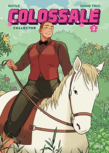 Colossale — Tome 2
